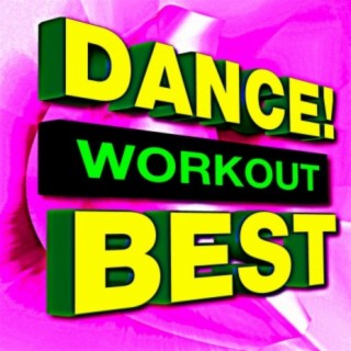 Dance! Workout Best