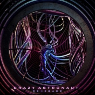 Crazy Astronaut