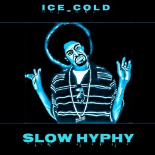 Slow Hyphy (Instrumental)