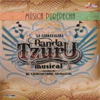 La Carnavalera Banda Tzuru Musical