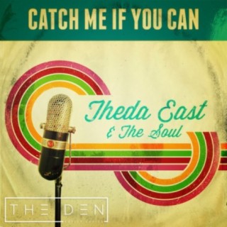 Theda East & The Soul