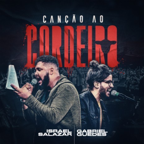 Canção Ao Cordeiro (Ao Vivo) ft. Gabriel Guedes de Almeida | Boomplay Music