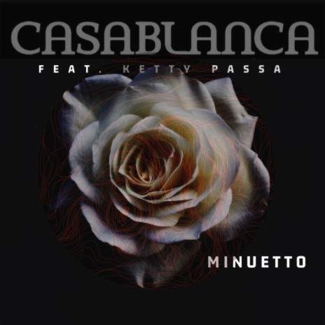 Minuetto ft. Ketty Passa | Boomplay Music