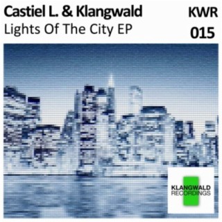 Lights Of The City EP