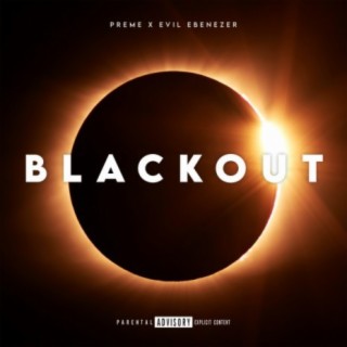 Blackout (feat. Evil Ebenezer)