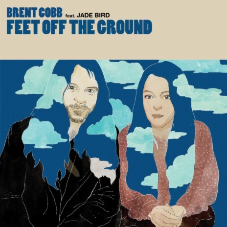 Feet Off The Ground (feat. Jade Bird) | Boomplay Music