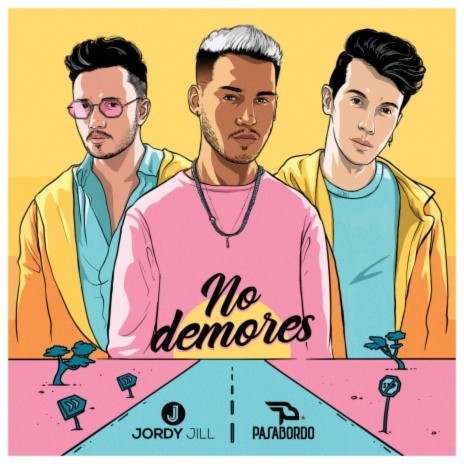 No Demores ft. Pasabordo | Boomplay Music