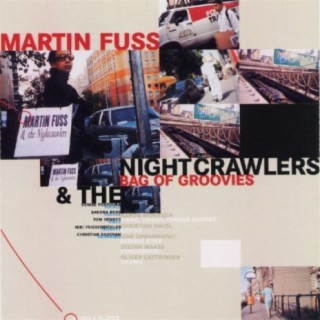 Martin Fuss & the Nightcrawlers