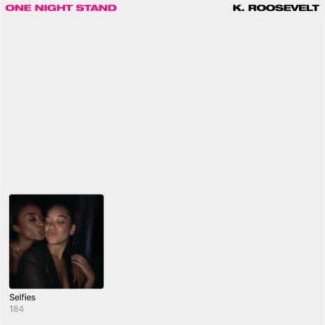 One Night Stand | Boomplay Music