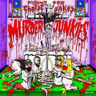 Murder Junkies