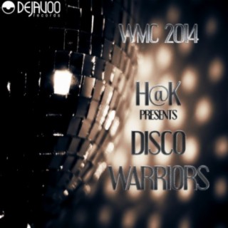 Disco Warriors (Wmc 2014)