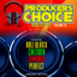 Producers Choice Vol. 15 (feat. Chezidek, Perfect, Zamunda & Kali Blaxx)