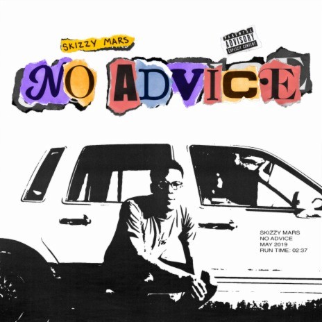 No Advice | Boomplay Music