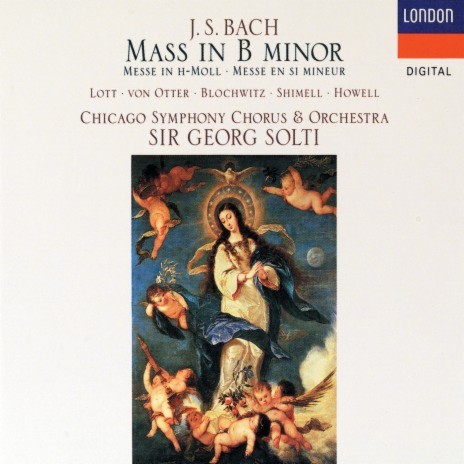 J.S. Bach: Mass in B Minor, BWV 232: IV. Benedictus: b. Benedictus qui venit (Tenor) (Live at Orchestra Hall, Chicago, 1990) ft. Chicago Symphony Orchestra & Sir Georg Solti