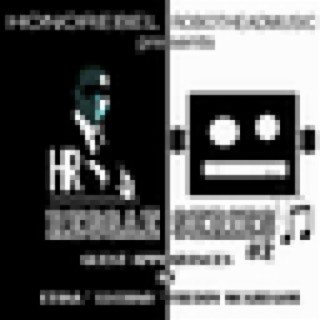 Honorebel & Robothead Music Presents Reggae Series #2