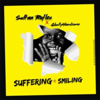 Suffering & Smiling