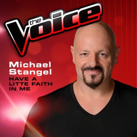 Have A Little Faith In Me (The Voice 2013 Performance) | Boomplay Music