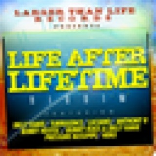 Life After Lifetime