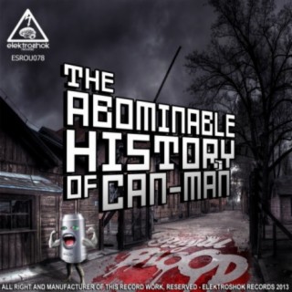 The Abominable History Of Can-Man