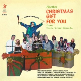 Another Christmas Gift For You from Sonic Trout Records