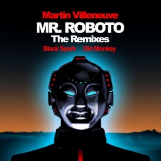 Mr. Roboto (The Remixes)