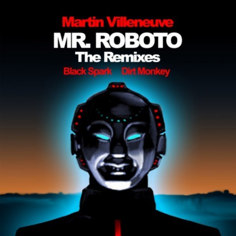 Mr. Roboto (Dirt Monkey Remix)