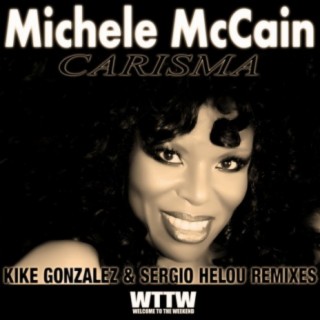 Download Michele McCain album songs Carisma Remixes Pt. 1