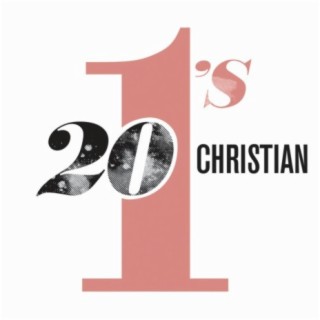 20 #1's Christian