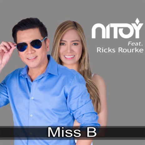 Miss B ft. Ricks Rourke | Boomplay Music