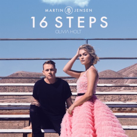 16 Steps ft. Olivia Holt | Boomplay Music