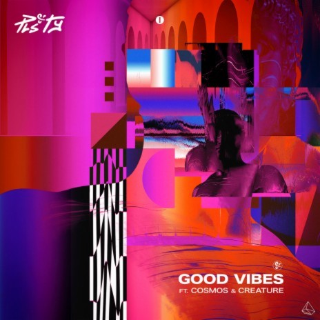 Good Vibes (Radio Edit) ft. Cosmos & Creature | Boomplay Music