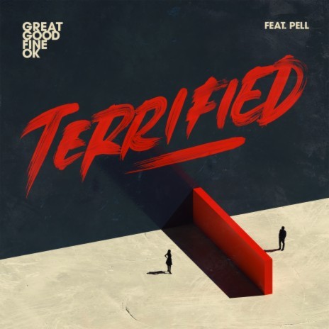 Terrified ft. Pell