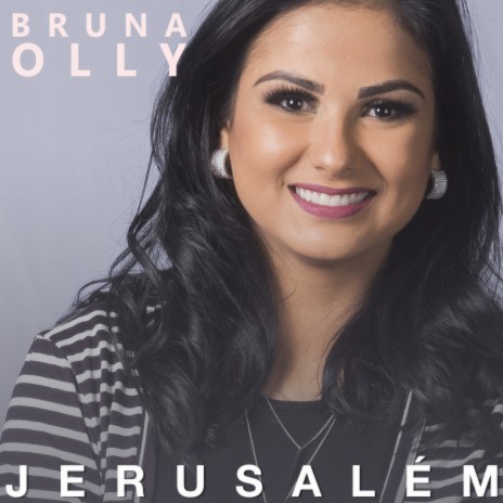 Jerusalém ft. Graça Music | Boomplay Music