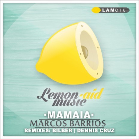 Mamaia (Dennis Cruz Remix)