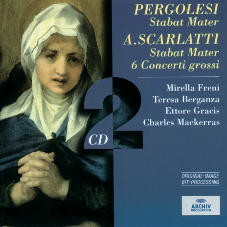 A. Scarlatti: Stabat Mater: 13. "Iuxta crucem tecum stare" ft. Orchestre de Chambre Paul Kuentz & Sir Charles Mackerras | Boomplay Music