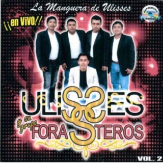 Ulisses y su Grupo Forasteros