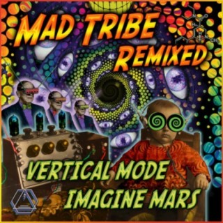 Mad Tribe
