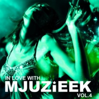 In Love With... Mjuzieek Vol.4