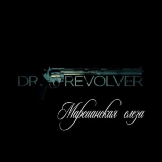 Dr.Revolver