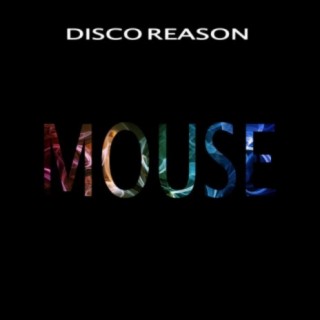 Disco Reason