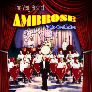 Ambrose & His Orchestra