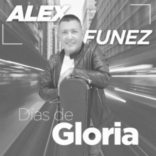 Días de Gloria