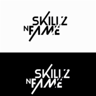 Skillz N Fame