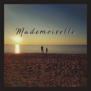 Mademoiselle