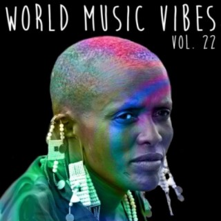 World Music Vibes, Vol. 22