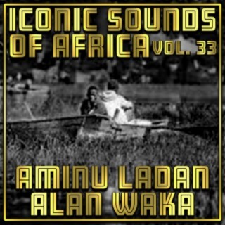 Iconic Sounds Of Africa, Vol. 33