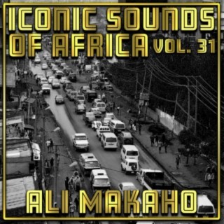 Iconic Sounds Of Africa, Vol. 31