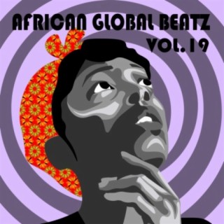 African Global Beatz, Vol. 19