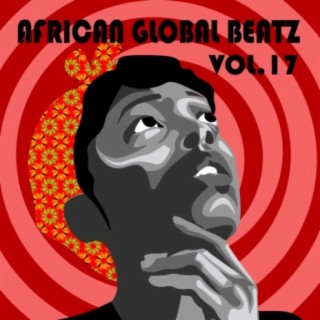 African Global Beatz, Vol. 17