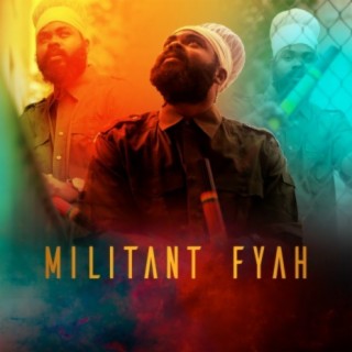 Militant Fyah